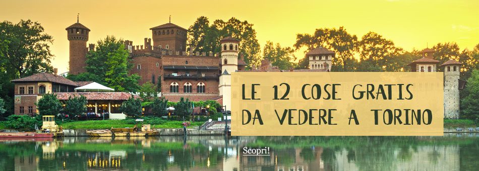 Le 12 cose gratis da vedere a Torino