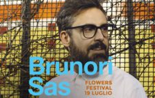 Brunori SAS - Flowers Festival 2017