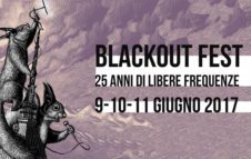 Blackout Fest - 25 Anni di Libere Frequenze