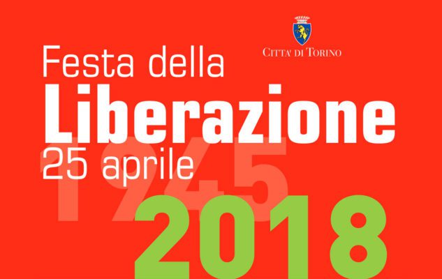 25 Aprile 2018 a Torino: gli eventi in programma