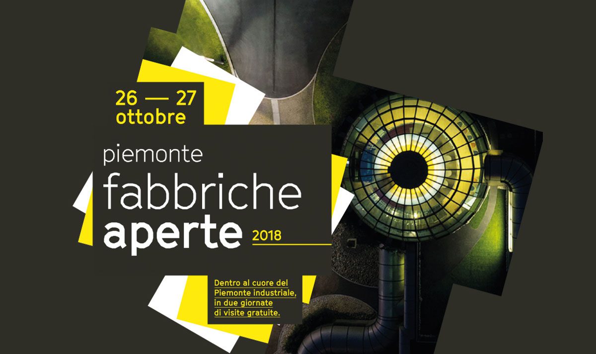 Fabbriche Aperte 2018 a Torino e in Piemonte: due giorni per scoprire le industrie del territorio