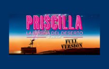 "Priscilla La Regina del Deserto - Il Musical" a Torino nel 2019: date e biglietti