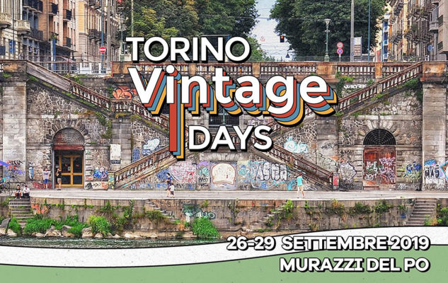 Torino Vintage Days 2019: il primo Festival italiano dedicato al Vintage