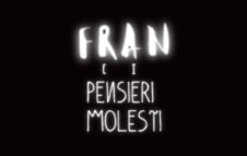 Fran e i Pensieri Molesti in concerto all'Hiroshima Mon Amour di Torino