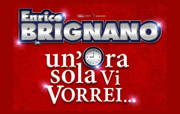 Enrico Brignano a Torino nel 2021 con “Un’ora sola vi vorrei”: date e biglietti