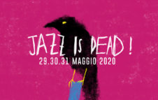 Jazz is Dead 2020: festival gratuito di jazz a Torino (Annullato)