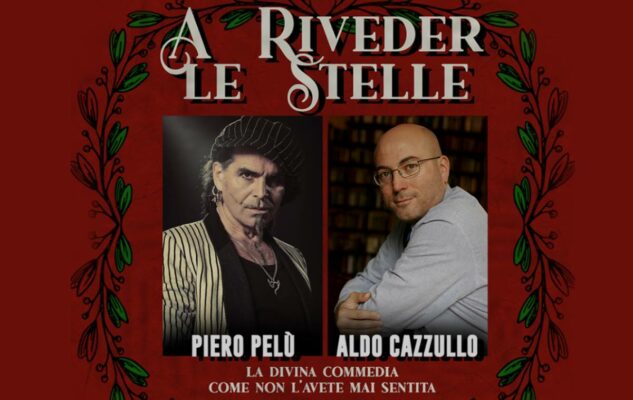 Aldo Cazzullo e Piero Pelù con “A riveder le stelle”, lettura rock della Divina Commedia