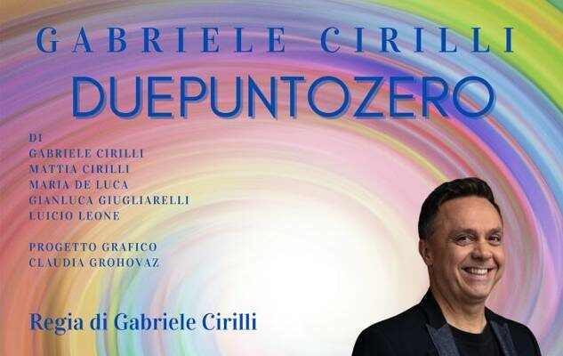 Gabriele Cirilli al Teatro Gioiello di Torino con “Duepuntozero”