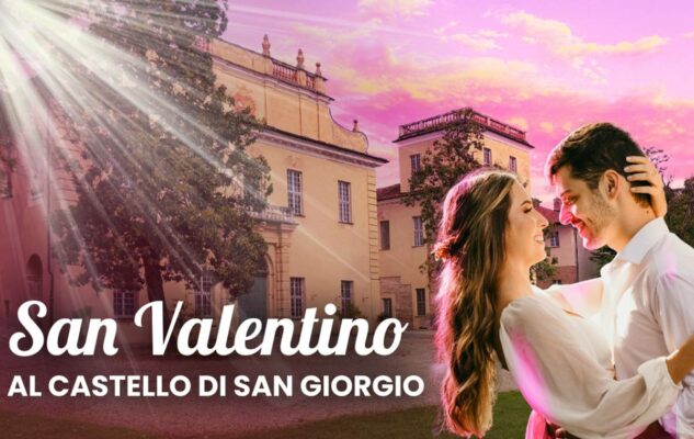 San Valentino 2022 al Castello di San Giorgio Canavese: un magico evento nell’antica dimora
