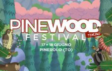 Pinewood Festival 2022 a Pinerolo: date e biglietti dei concerti