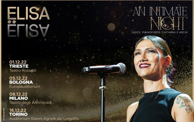 Elisa a Torino nel 2022 con “An Intimate Night”: voce, pianoforte, chitarra e archi