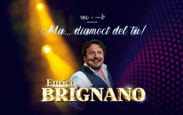 Enrico Brignano a Torino nel 2023 con lo spettacolo “No… diamoci del tu”