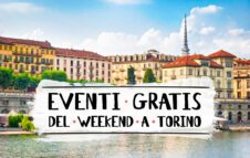 Eventi Gratis a Torino nel weekend del 1° e 2 Giugno 2024