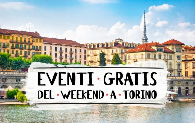 Eventi Gratis a Torino nel weekend del 18 e 19 Marzo 2023