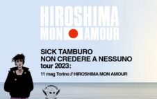 Sick Tamburo a Torino nel 2023: data e biglietti del concerto all'Hiroshima Mon Amour