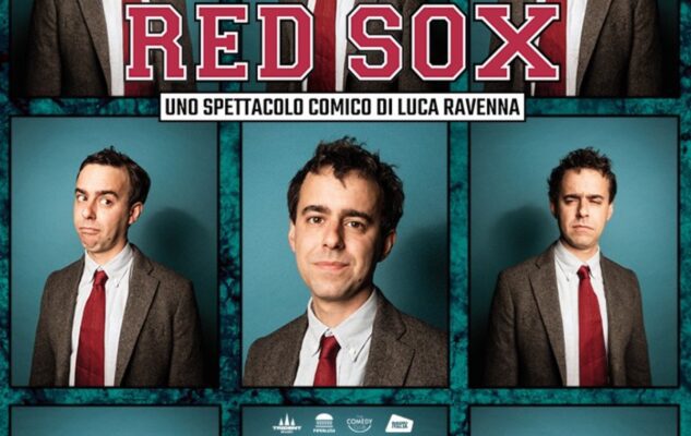 Luca Ravenna a Torino con “Red Sox”: date e biglietti dello spettacolo