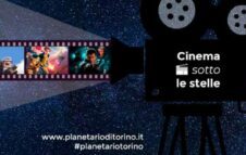 Cinema sotto le stelle 2023: quattro proiezioni al Planetario di Torino