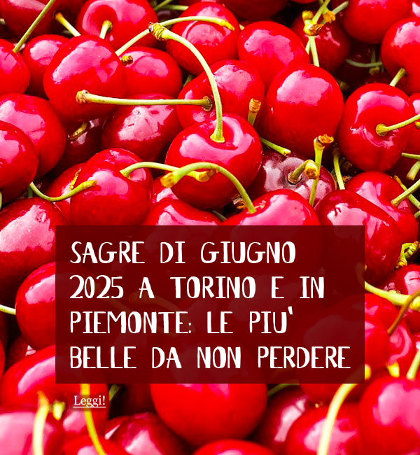 Sagre Giugno 2025 Torino Piemonte