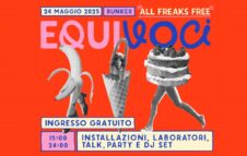Torino celebra la diversità con “Equi.Voci – All Freaks Free” evento gratuito al Bunker