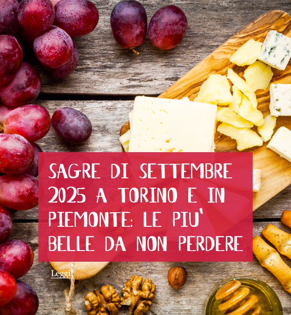 Sagre Torino Piemonte Settembre 2025