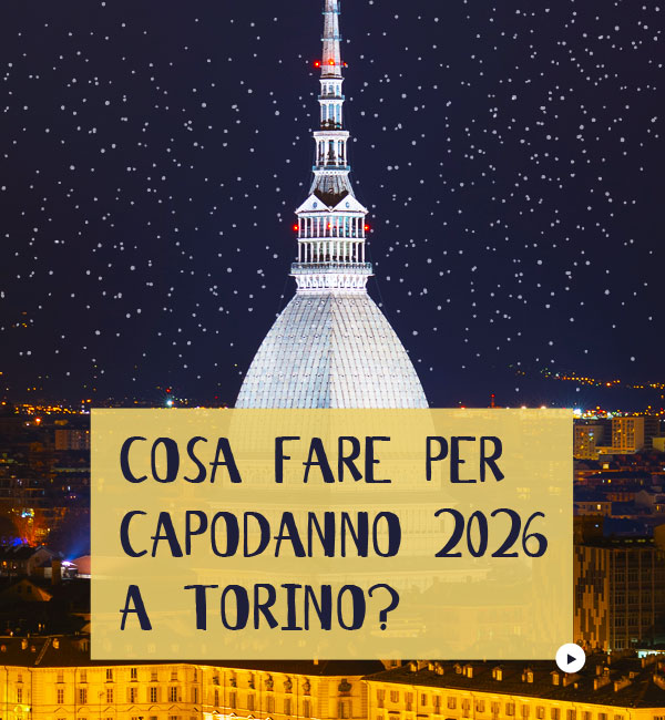 Cosa fare Torino Capodanno 2026