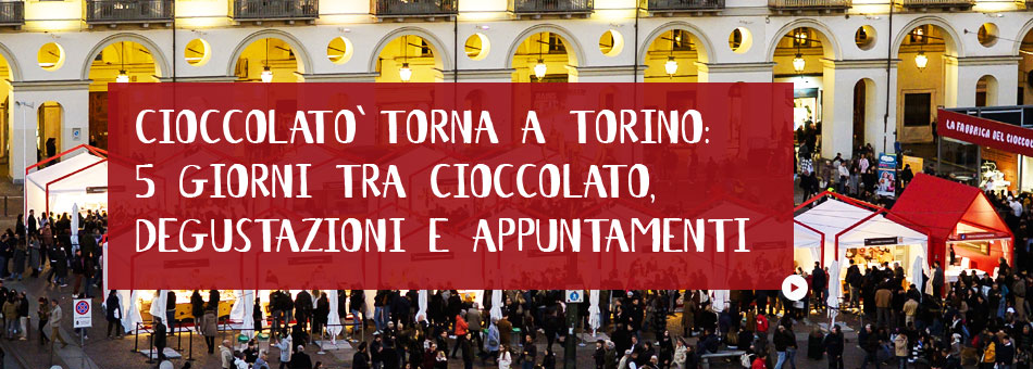 Cioccolatò Torino 2026
