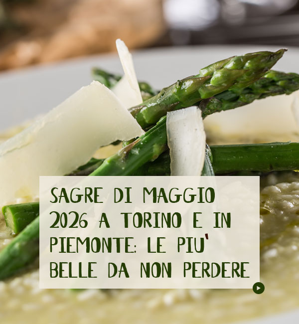 Sagre di Maggio 2026 a Torino Piemonte