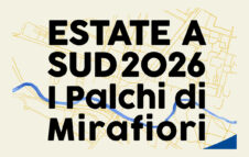Estate a Sud 2026 a Torino: 80 appuntamenti alla Casa nel Parco per "I Palchi di Mirafiori"